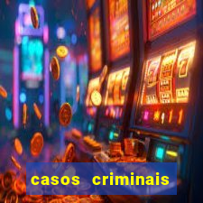 casos criminais para ler pdf